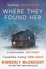 WHERE THEY FOUND HER