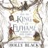 HOW THE KING OF ELFHAME LEARNED TO HATE STORIES(THE FOLK OF