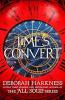 TIME'S CONVERT: ALL SOULS SPIN-OFF