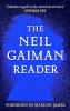 THE NEIL GAIMAN READER