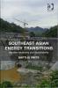 Southeast Asian Energy Transitions