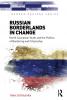 Russian Borderlands in Change