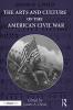 Arts and Culture of the American Civil War