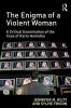 Enigma of a Violent Woman