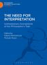 Need for Interpretation
