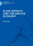 Slow Growth and the Service Economy