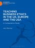 Teaching Business Ethics in the UK Europe and the USA