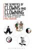 Semiotics of Clowns and Clowning
