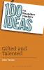 100 Ideas for Secondary Teachers: Gifted and Talented
