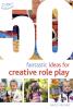 50 Fantastic Ideas for Creative Role Play