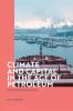 Climate and Capital in the Age of Petroleum
