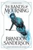MISTBORN BOOK 6: THE BANDS OF MOURNING