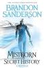 MISTBORN: SECRET HISTORY