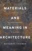 Materials and Meaning in Architecture