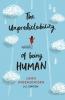 THE UNPREDICTABILITY OF BEING HUMAN