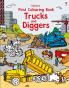 First Colouring Book: Trucks And Diggers