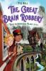 The Great Brain Robbery  HB + jacket edn