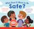 What Does It Mean to Be Safe?