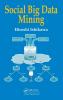 Social Big Data Mining