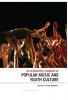 Bloomsbury Handbook of Popular Music and Youth Culture