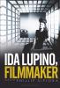 Ida Lupino Filmmaker