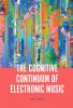 Cognitive Continuum of Electronic Music