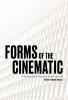 Forms of the Cinematic