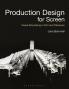 Production Design for Screen