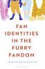 Fan Identities in the Furry Fandom