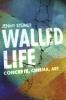 Walled Life
