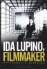 Ida Lupino Filmmaker