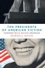 Presidents of American Fiction