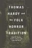 Thomas Hardy and the Folk Horror Tradition