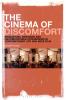Cinema of Discomfort