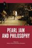 Pearl Jam and Philosophy