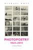 Photopoetry 1845-2015