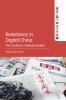 Resistance in Digital China