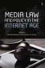 Media Law and Policy in the Internet Age