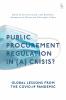 Public Procurement Regulation in (A) Crisis?