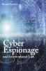 Cyber Espionage and International Law