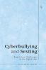 Cyberbullying and Sexting