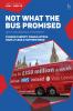 Not What The Bus Promised
