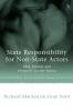 State Responsibility for Non-State Actors