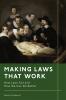 Making Laws That Work