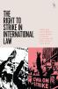 Right to Strike in International Law