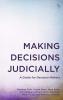 Making Decisions Judicially