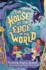 THE HOUSE AT THE EDGE OF THE WORLD