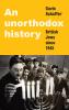 An unorthodox history