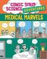 COMIC STRIP SCIENCE ADVENTURES: MEDICAL MARVELS