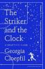 The Striker and the Clock